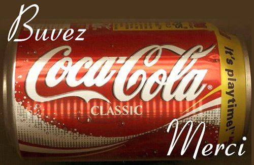 Buvez Coca Cola