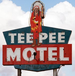 Teepee Motel Sign